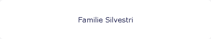 Familie Silvestri